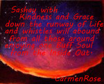 Sirius        Sashay with kindness and Grace